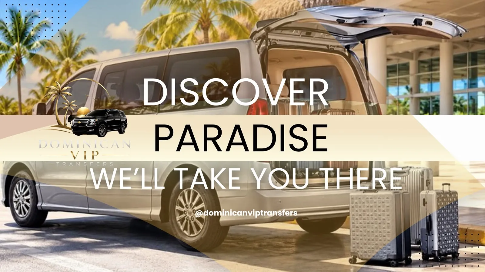 Discover paradise, we'll take you there: Dominican VIP Transfers van with luggage at the airport